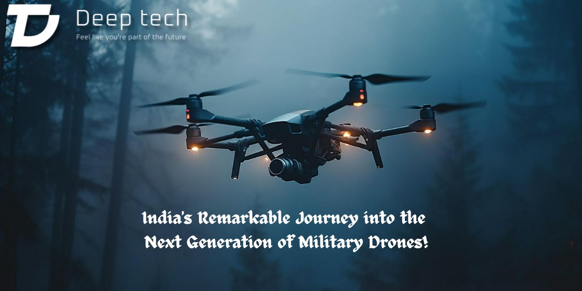 India's Remarkable Journey into the Next Generation of Military Drones!